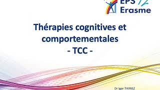 Les THÉRAPIES COGNITIVES et COMPORTEMENTALES TCC [upl. by Remoh]