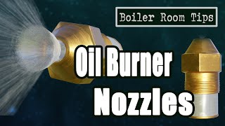 Oil Nozzles for Burners  Boiler Room Tips [upl. by Nelly]