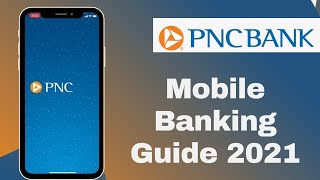 PNC Bank Mobile Banking Guide  PNC Bank Online Guide  2021 [upl. by Armillda]