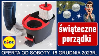 LIDL  Nowa Oferta od Soboty 16122023  Świąteczne Porządki [upl. by Jermyn]