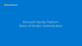 The basics of modern authentication  Microsoft identity platform [upl. by Atikel]