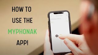 How to Use the My Phonak App [upl. by Barty]