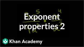 Exponent properties 2  Exponent expressions and equations  Algebra I  Khan Academy [upl. by Nylcaj]