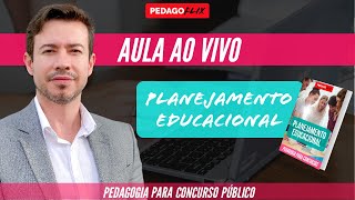 PLANEJAMENTO EDUCACIONAL  CONHECIMENTOS PEDAGÓGICOS [upl. by Garreth]