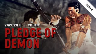 Pledge Of Demon Yakuza 0 cover [upl. by Letsirk]