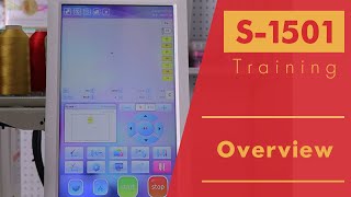 Smartstitch Embroidery Machine S1501 Control Panel Overview [upl. by Anaj775]