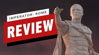 Imperator Rome Review [upl. by Stillas]