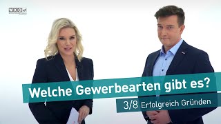 Welche Gewerbearten gibt es  38 quotErfolgreich Gründenquot [upl. by Ho62]