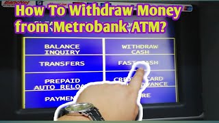 How To Withdraw Money from Metrobank ATM Ryllstar24 [upl. by Nyrehtac]