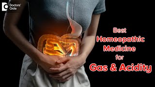 Homeopathy For Gas and Acidity  Gas Relief  Bloating amp Pain  DrSanjay Panicker  Doctors Circle [upl. by Nami]