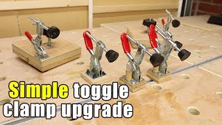 Simple Toggle Clamp Upgrades [upl. by Coppock]