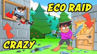 The PERFECT ECO RAID but the WORST NEIGHBOUR [upl. by Mitchiner168]