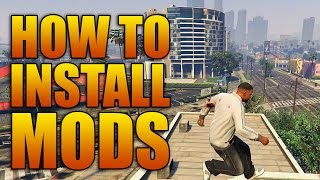 How to Install Mods for GTAV on PC Grand Theft Auto 5 Mod Tutorial [upl. by Bettencourt826]