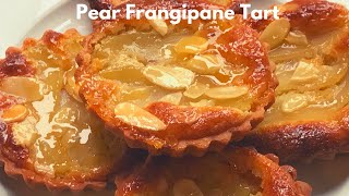 Pear Frangipane Tart Recipe [upl. by Lorenzo998]