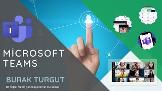 Microsoft Teams Kullanımı [upl. by Aneroc753]