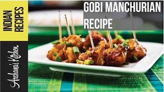 Gobi Manchurian  Indo Chinese Recipes by Archanas Kitchen [upl. by Crompton483]