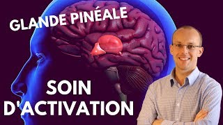 Soin dactivation de la glande pinéale 3ème oeil [upl. by Rohn]