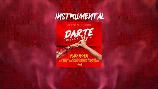 Instrumental oficial Alex Rose  Darte Feat Various Artists prod by Giordano [upl. by Odidnac]