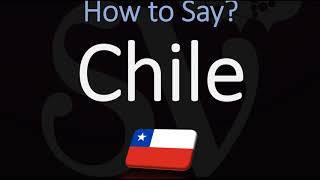 How to Pronounce Chile CORRECTLY [upl. by Nyliram]