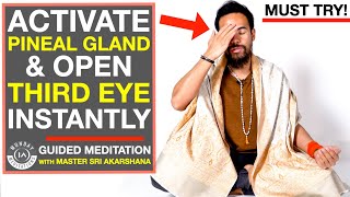 Guided Meditation to Activate Your Pineal Gland and Open Your Third Eye INSTANT RESULTS [upl. by Elatia]