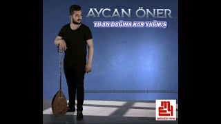 Aycan Öner  Yılan Dağına Kar Yağmış  Official Audıo [upl. by Azriel]