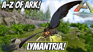 AZ Of Ark The LYMANTRIA The Moth That Slows  Ark Survival Evolved [upl. by Juliet]