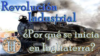 La Revolución Industrial Inglesa [upl. by Ariay896]