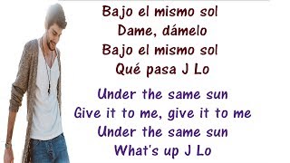 Alvaro Soler ft Jennifer Lopez  El Mismo Sol Lyrics English and Spanish  Translation amp Meaning [upl. by Alyson]