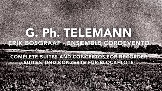 Telemann Complete Suites and Concertos for Recorder Full Album played by Erik Bosgraaf [upl. by Saraiya]