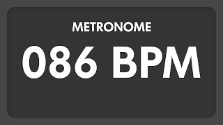 86 BPM  Metronome [upl. by Auqeenwahs253]