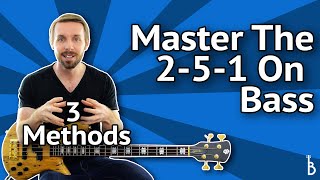 Master The 251 Progression On Bass 3 quotMustKnow Methods [upl. by Coit]