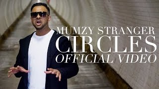 Mumzy Stranger  Circles Official Video [upl. by Yve]