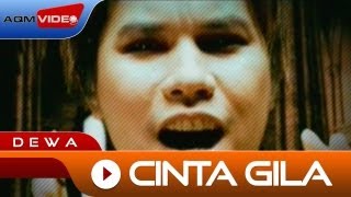 Dewa  Cinta Gila  Official Music Video [upl. by Arikaahs]