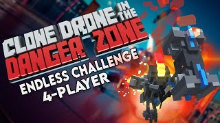 Endless Coop  Clone Drone in the Danger Zone 4 Player Coop [upl. by Arny]