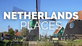 10 Best Places to Visit in the Netherlands  Travel Video [upl. by Wil]