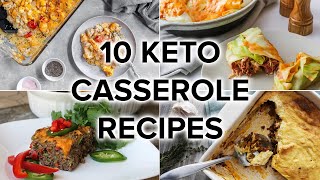 10 Keto Casserole Recipes Perfect for Weeknights and Meal Prep [upl. by Auhsuoj496]