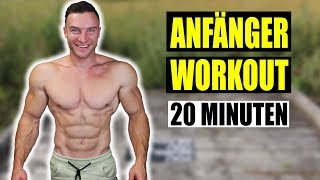 20 Minuten Ganzkörper Anfänger Workout für Zuhause  ohne Equipment  Sascha Huber [upl. by Yirinec]