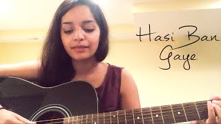 Hasi Ban Gaye Female Version  Cover by Lisa Mishra  Hamari Adhuri Kahani  Shreya Ghosal [upl. by Halbert732]