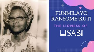 Funmilayo RansomeKuti The Lioness of Lisabi [upl. by Enowtna]