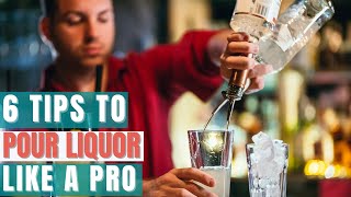 How to Free Pour Liquor  Expert Bartending Tips [upl. by Paver]