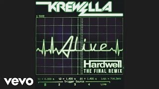 Krewella  Alive Hardwell Remix Official Audio HD [upl. by Va]