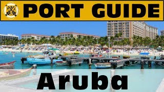 Port Guide Aruba  Everything We Think You Should Know Before You Go  ParoDeeJay [upl. by Lolanthe]