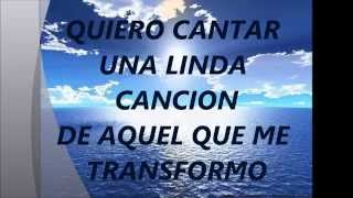 QUIERO CANTAR UNA LINDA CANCION CON LETRA [upl. by Malinda]