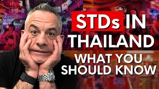 STDs in Thailand  What you should know [upl. by Grayson]