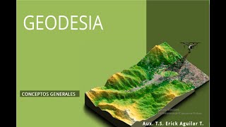 Conceptos generales  Geodesia [upl. by Lawley]