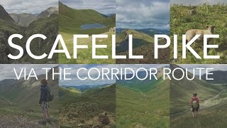 Scafell Pike  The Corridor Route from Wasdale [upl. by Armond869]