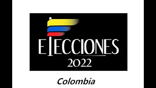 ELECCIONES COLOMBIA 2022 Pronósticos resultados y cobertura en 2da vuelta [upl. by Opportuna85]