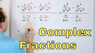 01  Simplifying Complex Fractions in Algebra Part 1 [upl. by Hannahc]