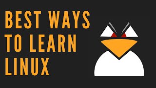 Best Ways To Learn Linux [upl. by Omrelliug]