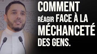 COMMENT RÉAGIR FACE À LA MÉCHANCETÉ DES GENS Rachid ELJAY [upl. by Nothgierc364]